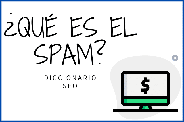 qué es el spam