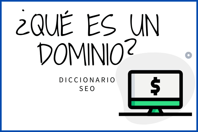 qué es un dominio