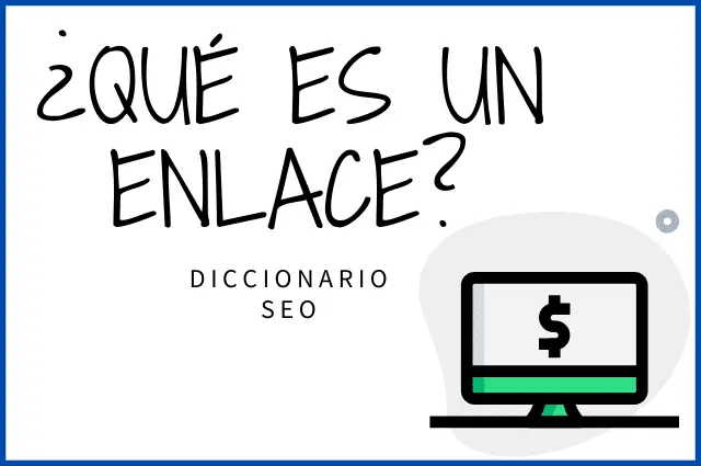 ¿Qué es un enlace?